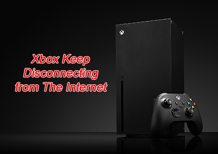 Why Does My Xbox Keep Disconnecting from The Internet? Reasons and Solutions