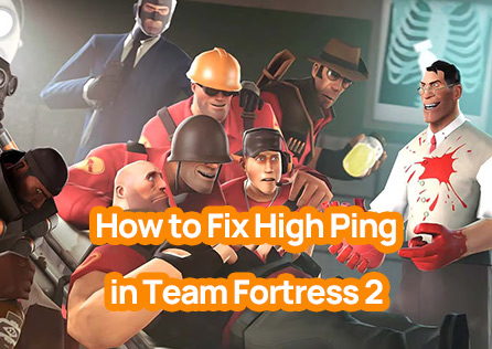 Come risolvere il ping alto in Team Fortress 2?