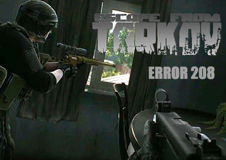 Come risolvere l'errore 208 di Escape From Tarkov