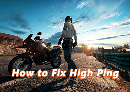 How to Fix PUBG: BATTLEGROUNDS High Ping?