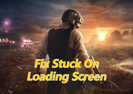 How to Fix PUBG Stuck on Loading Screen?