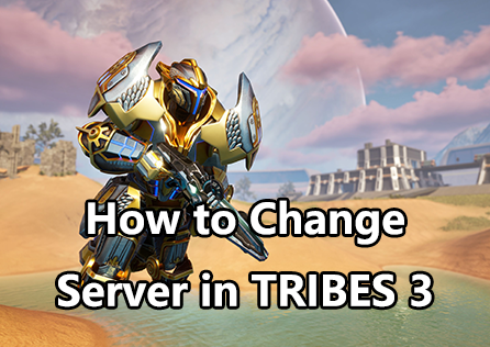 How to Change Server in TRIBES 3?