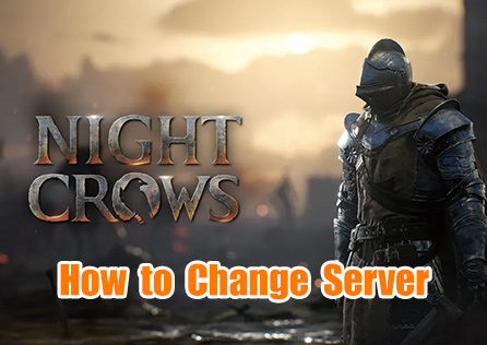 How to Change Servers in Night Crows?