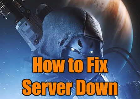 How to Fix Destiny 2 Server Down