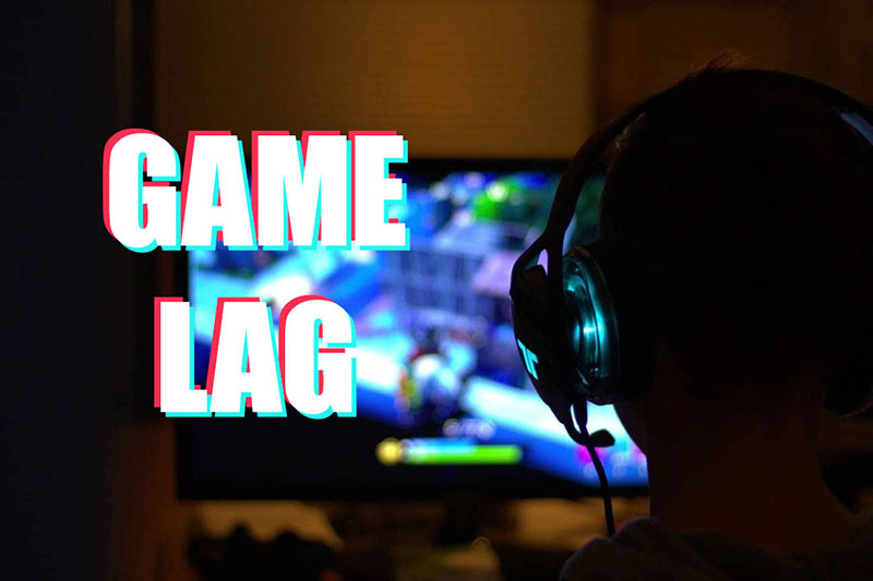 What is Lag and How to Fix It-img 2