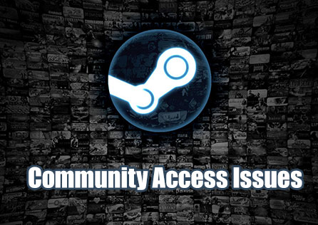 How to Resolve Steam Community Access Issues