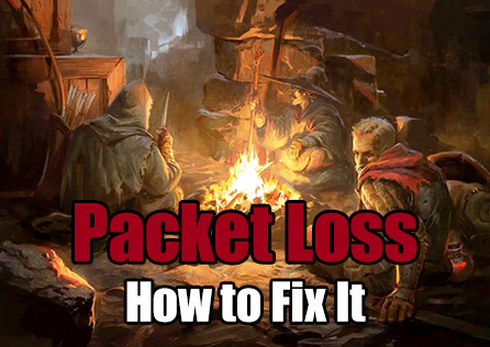 How to Fix Dark and Darker Packet Loss: A Simplest Way