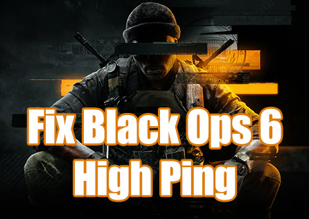 Solutions for High Ping in Call of Duty: Black Ops 6