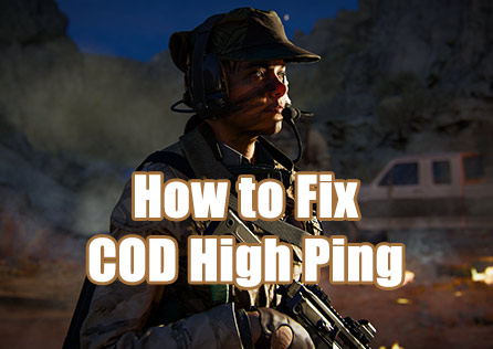 5 Best Way to Fix Call of Duty High Ping