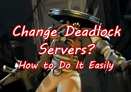 Change Deadlock Servers? How to Do It Easily