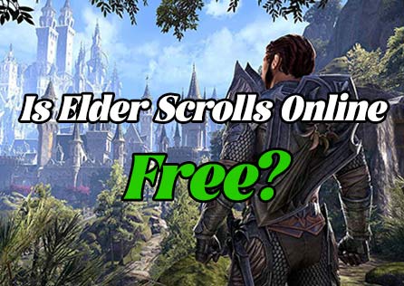 Is The Elder Scrolls Online Free