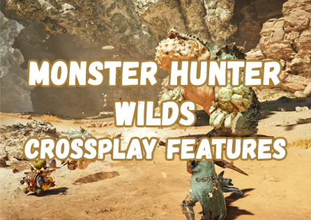 Monster Hunter Wilds Crossplay Features: Details You Want to Know