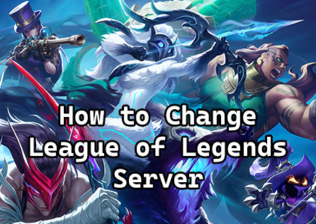 How to Change League of Legends Server