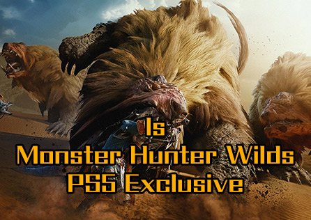 Is Monster Hunter Wilds PS5 Exclusive