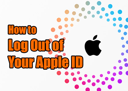 How to Log Out of Your Apple ID