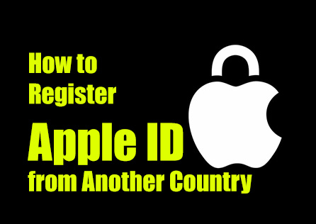 How to Register an Apple ID from Another Country (Cross-Region Registration)