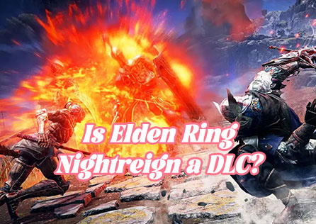 Is Elden Ring Nightreign a DLC or a New Game? Full Analysis!