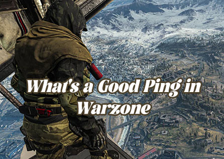 What's a Good Ping in Warzone? Find Out How to Gain the Edge