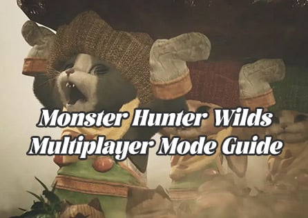 Monster Hunter Wilds Multiplayer Mode Guide: How to Choose